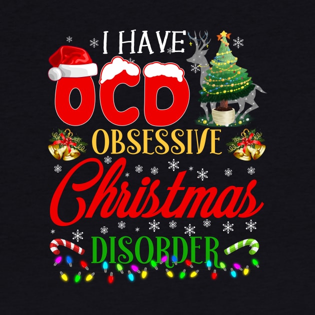 funny OCD obsessive Christmas disorder | Christmas tree light Santa hat reindeer funny gift by TeesCircle